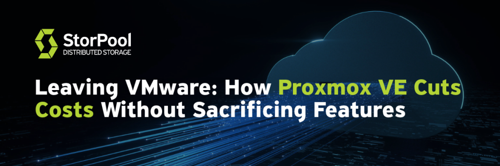 leaving vmware proxmox ve with storpool